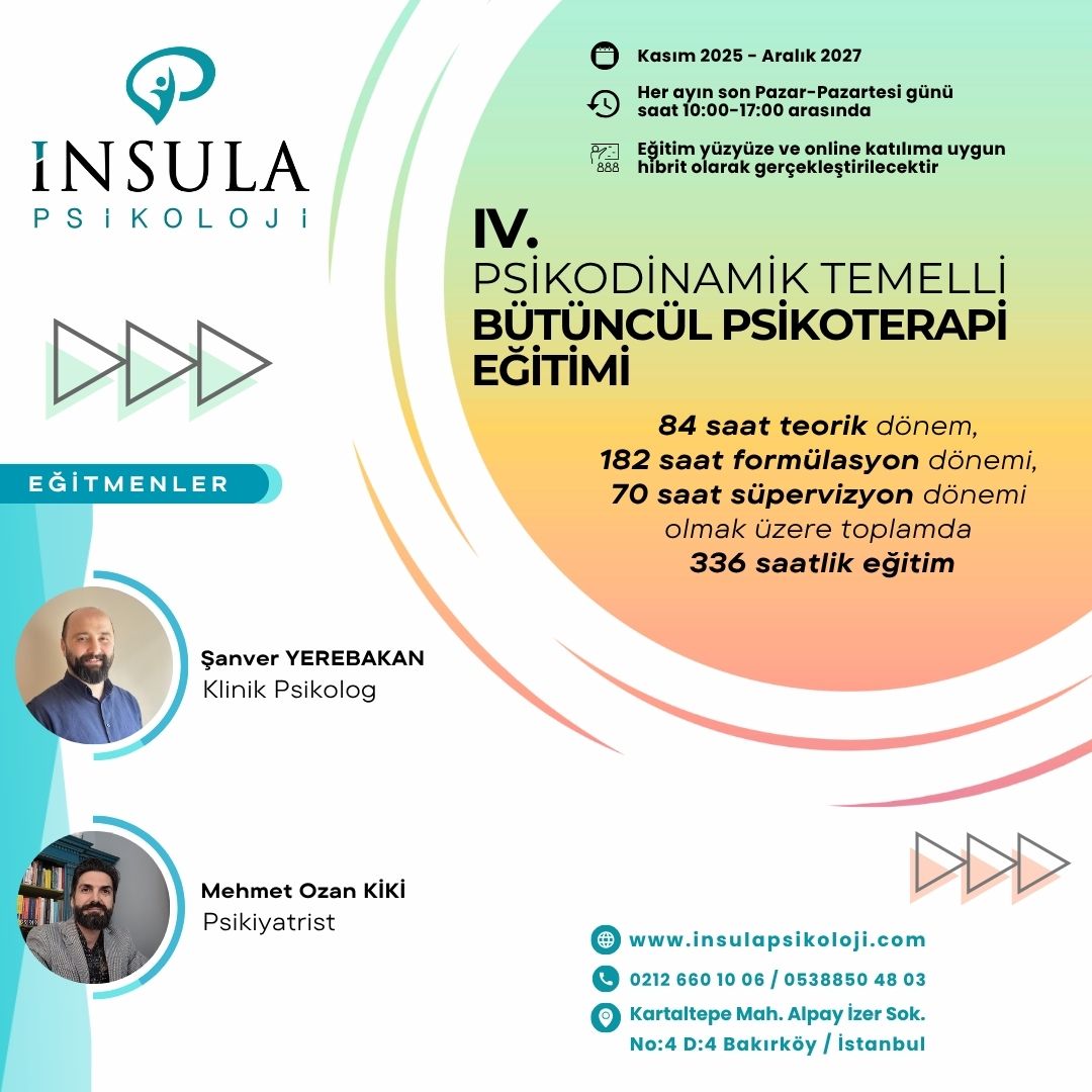 IV. Psikodinamik Temelli Bütüncül Psikoterapi Eğitimi  (2025-2027)